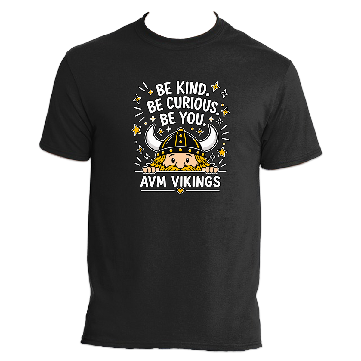 Be Kind. Be Curious. Be You. AVM Vikings